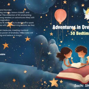 "Adventures in Dreamland: 50 Bedtime Stories,